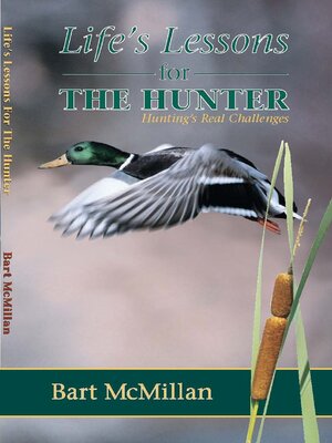 cover image of Life's Lessons for the Hunter